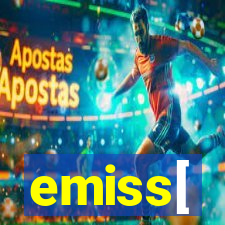 emiss[